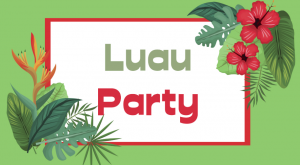 Luau party sign