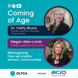 graphic featuring Cathy Bruce from Trent and Megan Allen-Lamb from peopleCare, the guests of the Coming of Age podcast